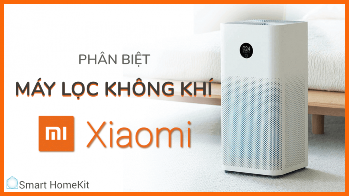 Phân biệt 3 máy lọc không khí Xiaomi hot nhất hiện nay